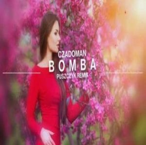 CZADOMAN - Bomba (Puszczyk 'Radio Edit' Remix) disco polo 2026 teledysk official video