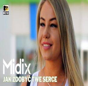 midix - Jak zdobyć twe serce disco polo 2026 teledysk official video
