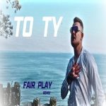 Robson W - TO TY (FAIR PLAY OFICJALNY REMIX) disco polo 2026 teledysk official video