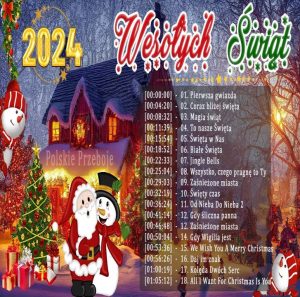Najlepsze Świąteczne Piosenki Polskie 2024