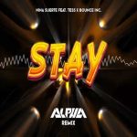 Nina Suerte - Stay (ALPHA Remix) disco polo 2026 teledysk official video