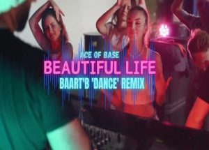 Ace of Base - Beautiful Life (Baart'B 'Dance' Remix) disco polo 2026 teledysk official video