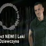 Dziewczyno powiedz mi - Project NEWI & LOKI disco polo 2026 teledysk official video