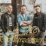 MUZO - Wietrze wiej (cover Baciary - Połówki serc)