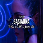 Toples - Sąsiadka (Tr!Fle & LOOP & Black Due REMIX)