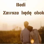Bedi - Zawsze będę obok