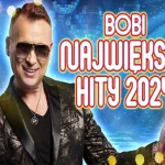 Bobi - Największe przeboje 2024