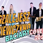NIEPRZESPANA NOC - SZALEJESZ DZIEWCZYNO COVER BACIARY