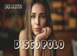 SKŁADANKA DISCO POLO MAJ 2024