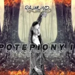 RAJMUND - POTĘPIONY II