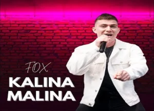 FoX - Kalina Malina