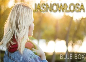 BLUE BOX - Jasnowłosa (z rep. MILANO)