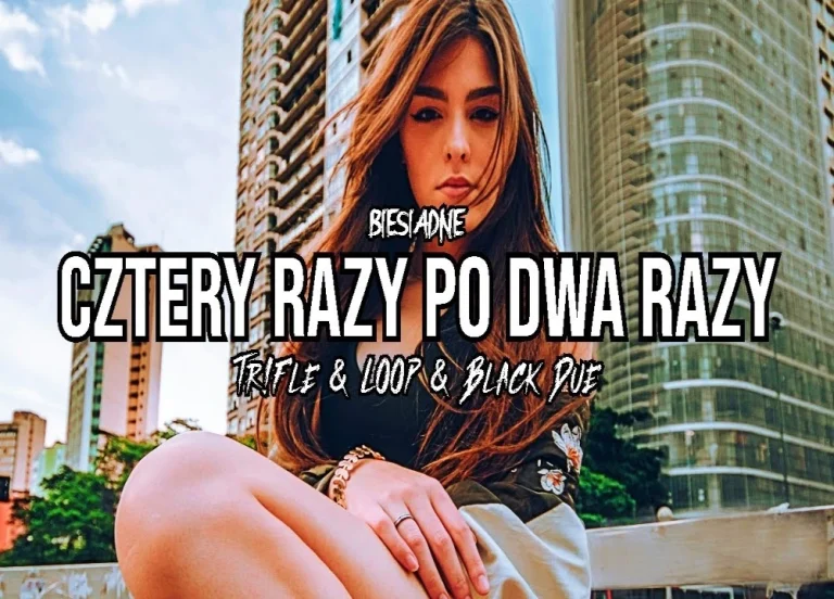 Biesiadne - Cztery razy po dwa razy (Tr!Fle & LOOP & Black Due REMIX)