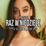 Love System - Raz W Niedzielę (Tr!Fle & LOOP & Black Due REMIX)