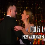 Folk Lady - Przy Zachodzie Słońca (Levelon Remix)