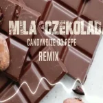 MILA - Czekolada ( CandyNoize & Dj PePe Remix ) disco polo 2026 teledysk official video