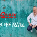 Qubek -Tylko mnie przytul