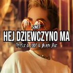 Sonet - Hej Dziewczyno Ma (Tr!Fle & LOOP & Black Due REMIX)