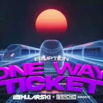 Eruption - One Way Ticket (DJ Mularski x WANCHIZ Remix)