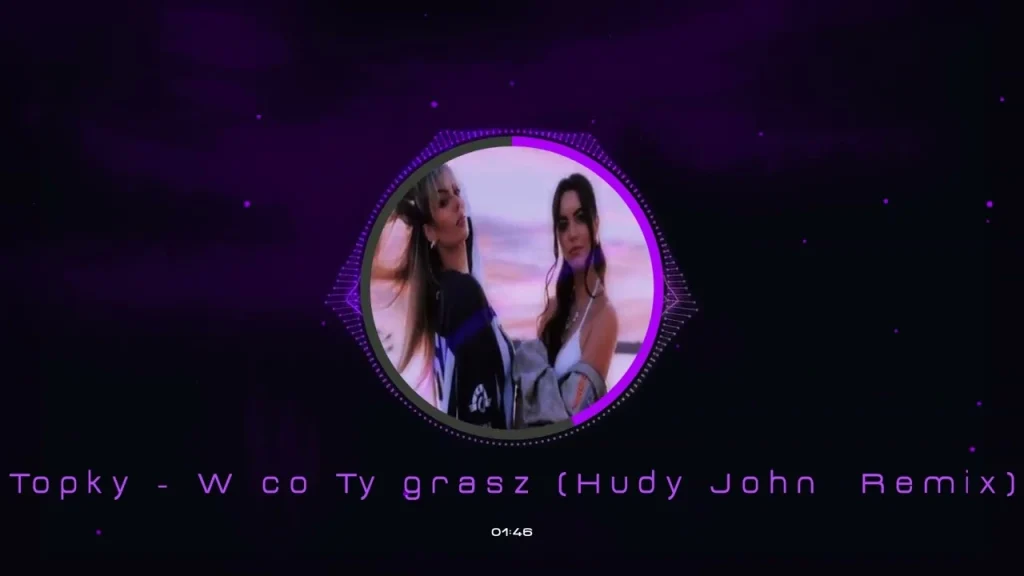 Topky - W co Ty grasz (Hudy John Remix)
