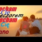 Solero - Kocham Cię wieczorem i kocham Cię rano
