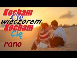 Solero - Kocham Cię wieczorem i kocham Cię rano