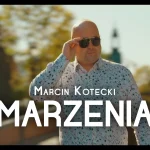MARCIN KOTECKI - Marzenia