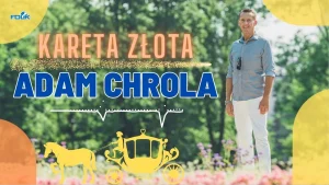Adam Chrola - Kareta Złota