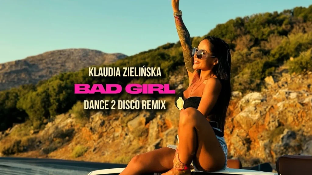 Klaudia Zielińska BAD GIRL Dance 2 Disco Remix