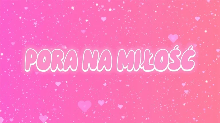 Music Star - PORA NA MIŁOŚĆ