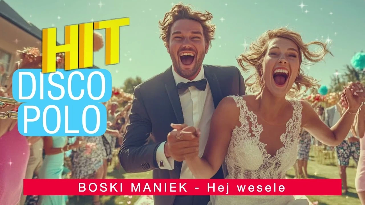 BOSKI MANIEK - Hej wesele
