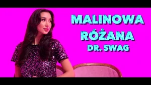 Dr. SWAG - MALINOWA RÓŻANA