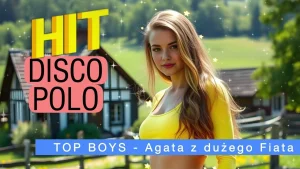 TOP BOYS - Agata z dużego Fiata