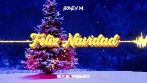 Boney M. - Feliz Navidad (SXB REMIX)