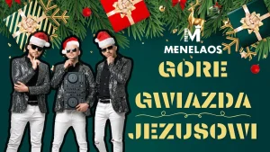 MENELAOS - Gore Gwiazda Jezusowi