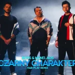 BOYS i MENELAOS – Czarny Charakter (FAIR PLAY REMIX)