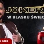 Joker & Sequence - W Blasku Świec (Dancing Mix)