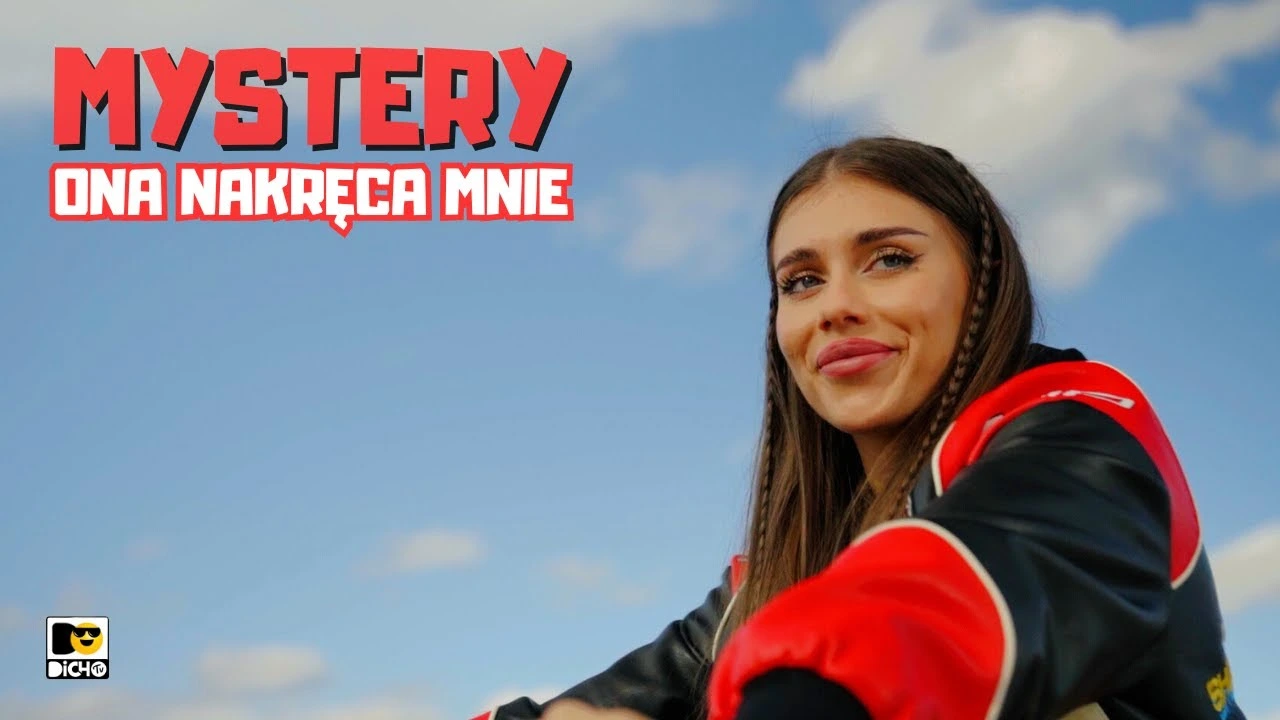 MYSTERY - Ona nakręca mnie
