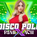 Disco Polo Nowość 2025 Majówka 2025