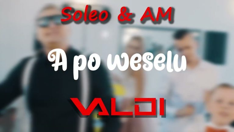 SOLEO & AM - A Po Weselu