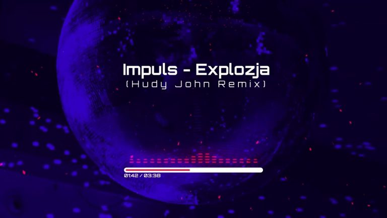 Impuls - Explozja (Hudy John Remix)