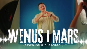Arek Kopaczewski – Wenus i Mars (LOKI OLDSCHOOL REMIX)