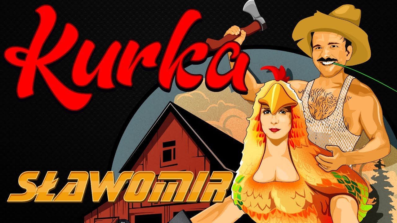 SŁAWOMIR - KURKA