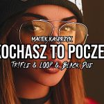 MACIEK KASPRZYK - Jak Kochasz To Poczekasz (z rep. Bobi) (Tr!Fle & LOOP & Black Due REMIX) disco polo 2026 teledysk official video