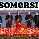 Zespół Somersi-BACIARY Z SĄCZA ( NIE przespana Noc )