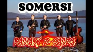 Zespół Somersi-BACIARY Z SĄCZA ( NIE przespana Noc )