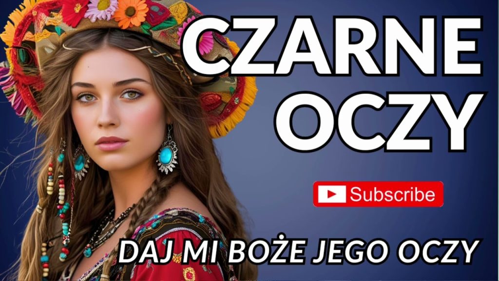 CZARNE OCZY | CYGAŃSKI HIT | NOWA WERSJA