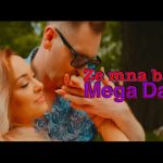 MEGA DANCE - ZE MNĄ BĄDŹ