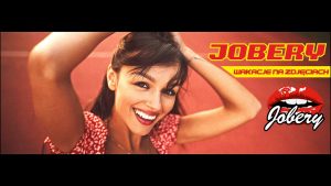 JOBERY - WAKACJE NA ZDJĘCIACH