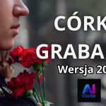 CÓRKO GRABARZA 🔥 Nowa Wersja 2025